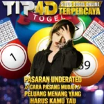 Kenali Pasaran Underrated, Cara Pasang Mudah, dan Peluang Menang yang Perlu Kamu Tahu